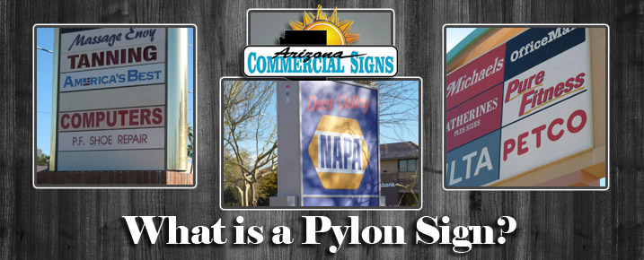 What Is A Pylon Sign
