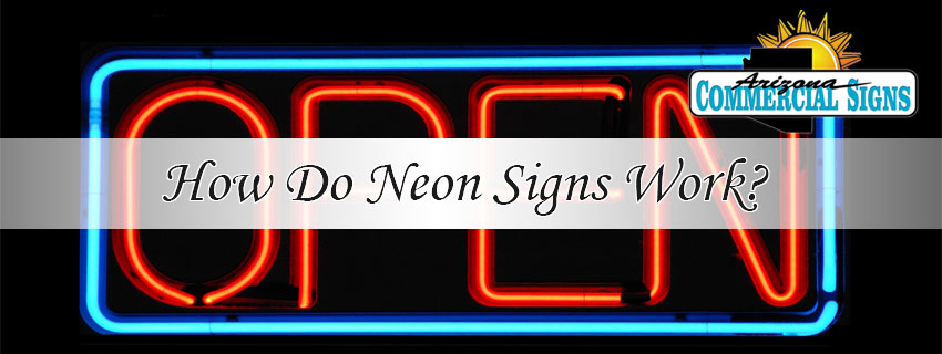 How Do Neon Signs Work