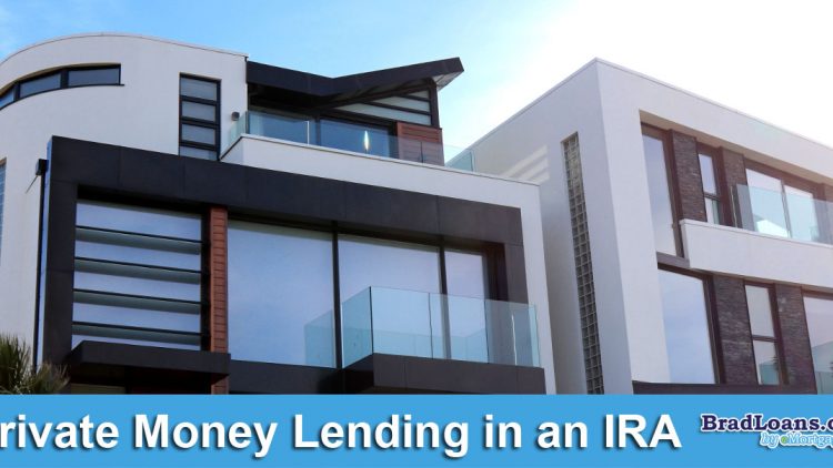 Private money lending in an IRA