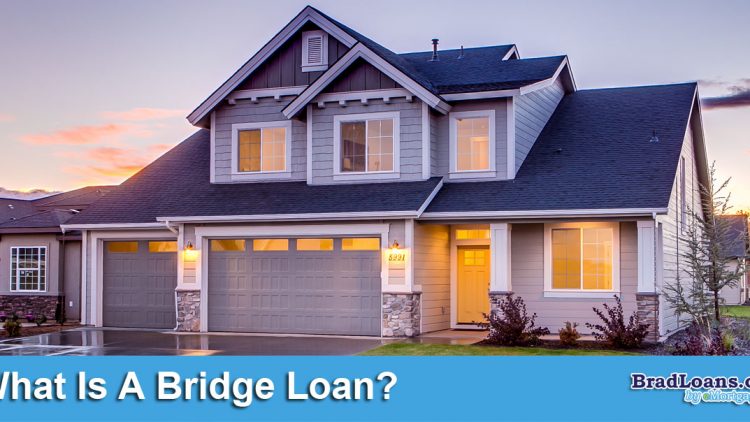 What Is A Bridge Loan