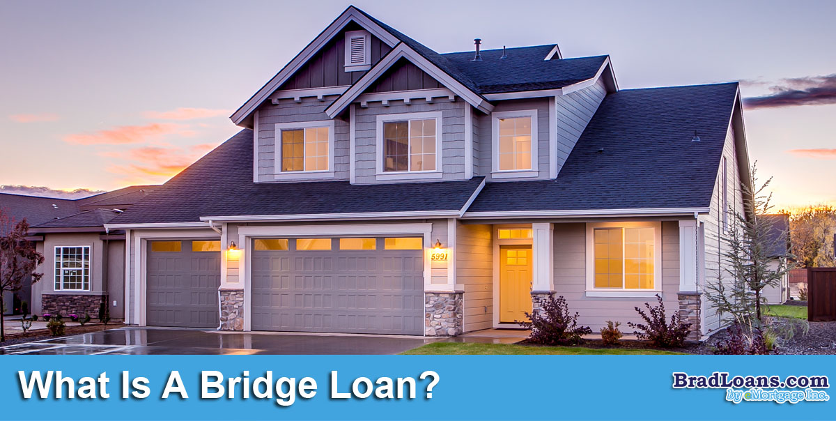 What Is A Bridge Loan