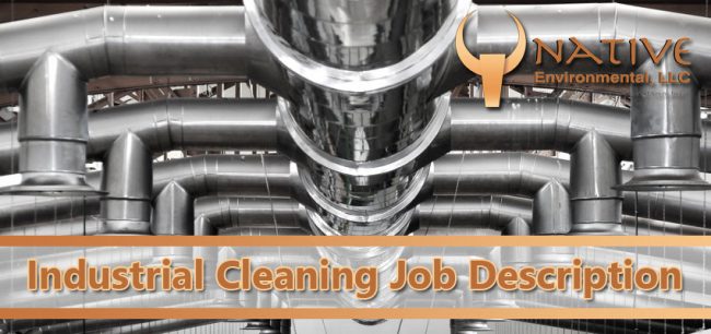 Industrial Cleaning Job Description Industrial Cleaning Job Description